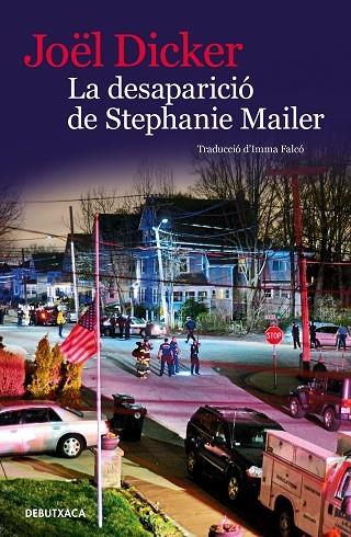 La desaparició de Stephanie Mailer | 9788418196072 | Dicker, Joël