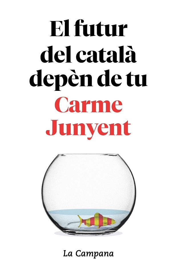El futur del català depèn de tu | 9788416863754 | Junyent, Carme / Zaballa, Bel