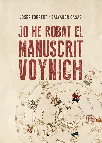 Jo he robat el manuscrit Voynich | 9788418096587 | Torrent Alabau, Josep / Casas Busquets, Salvador