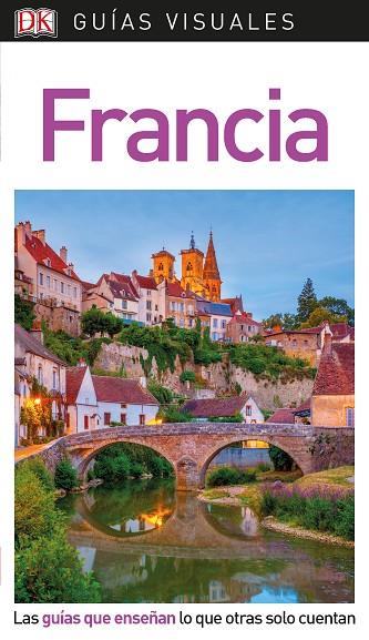 Guía Visual Francia | 9780241383742 | VV. AA.