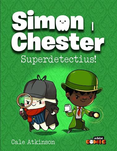 SIMON I CHESTER: SUPERDETECTIUS! | 9788468370552 | Atkinson, Cale