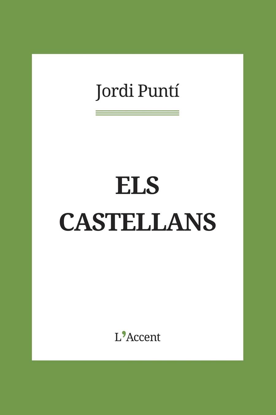 Els castellans | 9788418680083 | Puntí, Jordi