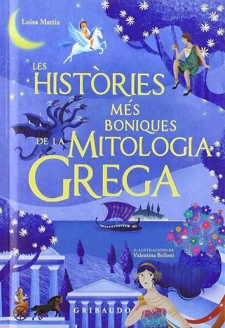 Les històries més belles de la mitologia grega | 9788417127244 | Mattia, Luisa