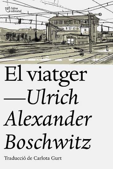 El viatger | 9788494911095 | Boscwitz, Ulrich Alexander