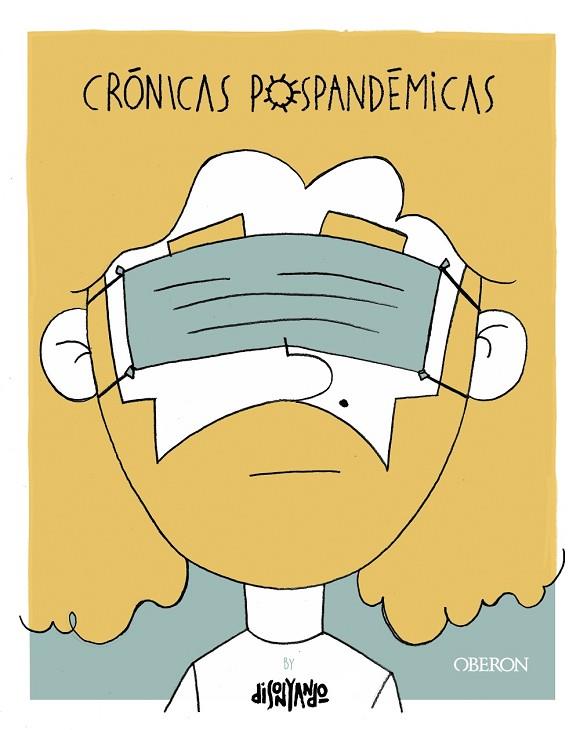 Crónicas pospandémicas | 9788441546110 | Córdoba Schwaneberg, Ruben