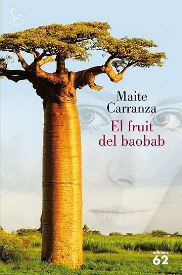 El fruit del baobab | 9788429770070 | Carranza i Gil-Dolz de Castellar, Maite