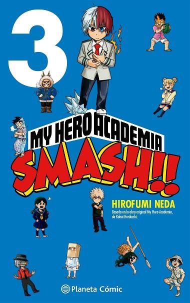 My Hero Academia Smash nº 03/05 | 9788413417530 | Horikoshi, Kohei / Neda, Hirofumi