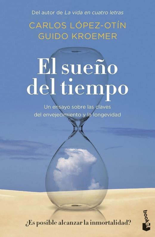 El sueño del tiempo | 9788408256212 | López Otín, Carlos / Kroemer, Guido