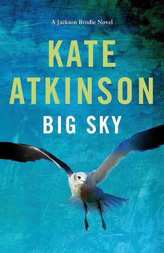 Big Sky | 9780552776660 | Atkinson, Kate