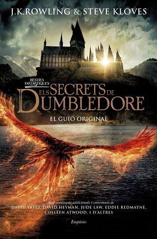Bèsties fantàstiques. Els secrets de Dumbledore | 9788418833502 | Rowling, J.K. / Kloves, Steve