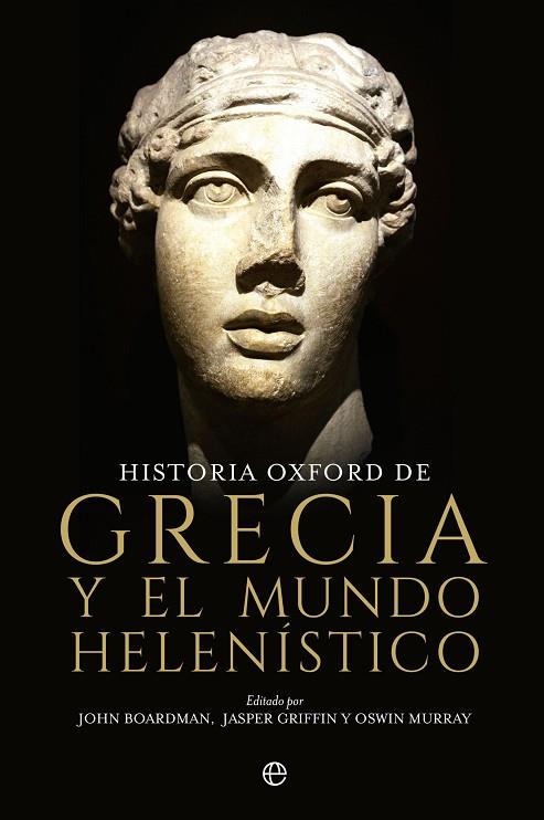 Historia Oxford de Grecia y el mundo helenístico | 9788413844237 | Boardman, John / Murray, Oswyn / Griffin, Jasper
