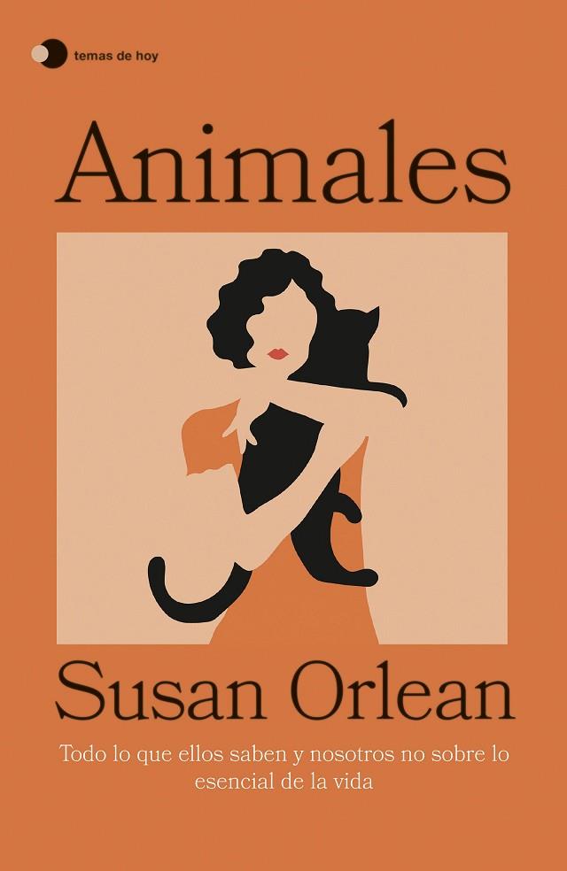 Animales | 9788499989174 | Orlean, Susan