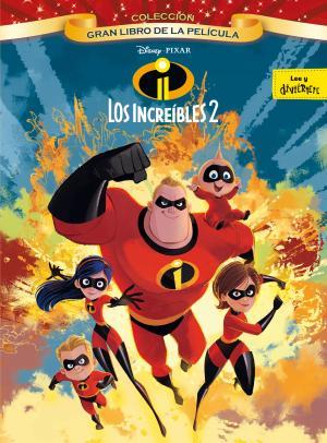 Los Increíbles 2. Gran libro de la película | 9788416917570 | Disney