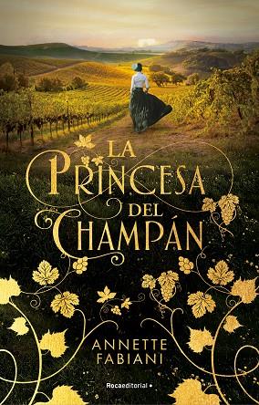 La princesa del champán | 9788419283504 | Fabiani, Annete