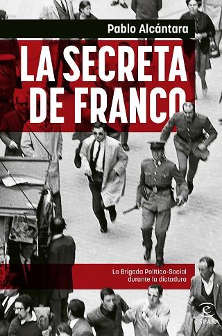 La Secreta de Franco | 9788467065107 | Alcántara, Pablo