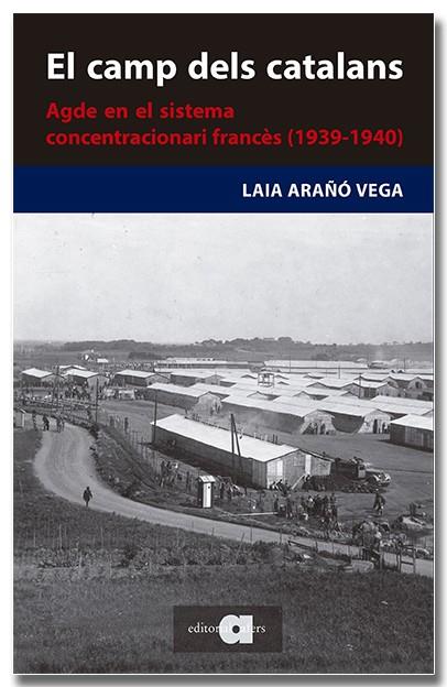 El Camp dels catalans | 9788418618727 | Arañó Vega, Laia