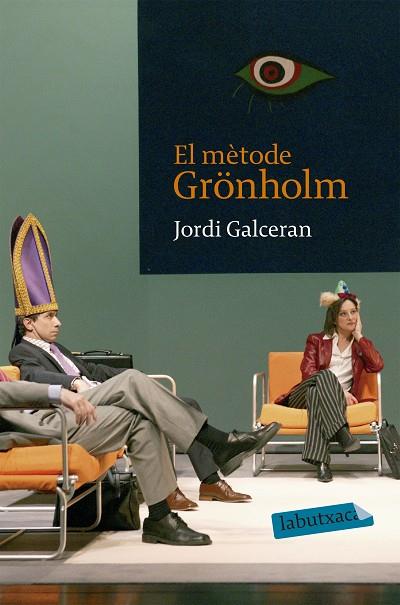 El mètode Grönholm | 9788496863736 | Galcerán Ferrer, Jordi