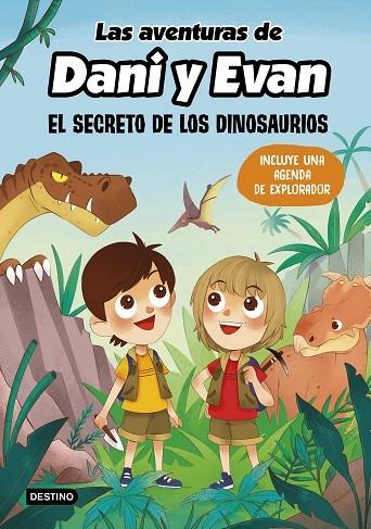 Las aventuras de Dani y Evan. El secreto de los dinosaurios | 9788408221920 | Las aventuras de Dani y Evan