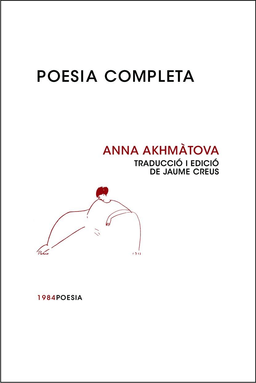Poesia completa | 9788492440405 | Akhmàtova, Anna