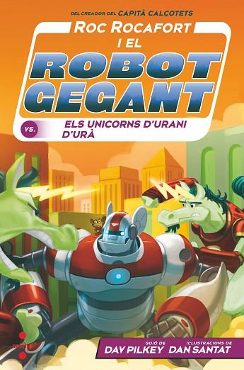 RR.7 Roc Rocafort i el robot gegant contra els unicorns d'urani d'Urà | 9788466154147 | Pilkey, Dav