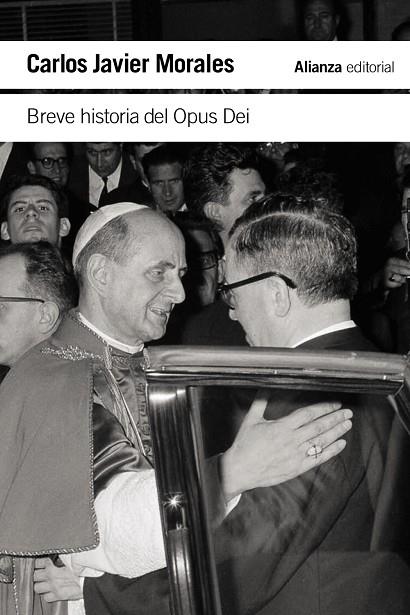 Breve historia del Opus Dei | 9788411480925 | Morales, Carlos Javier