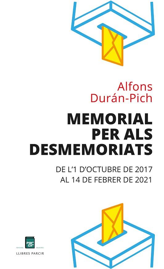 Memorial per als desmemoriats | 9788486538989 | Durán-Pich, Alfons