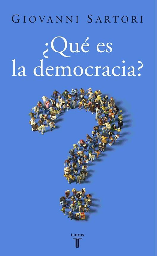 ¿Qué es la democracia? | 9788430606238 | Sartori, Giovanni