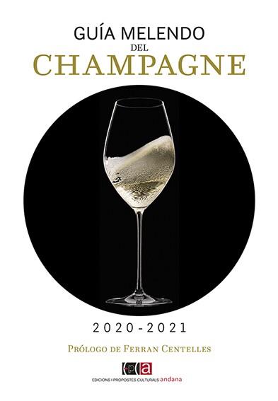 Guía Melendo del Champagne 2020-2021 | 9788416445547 | Melendo García, Jordi