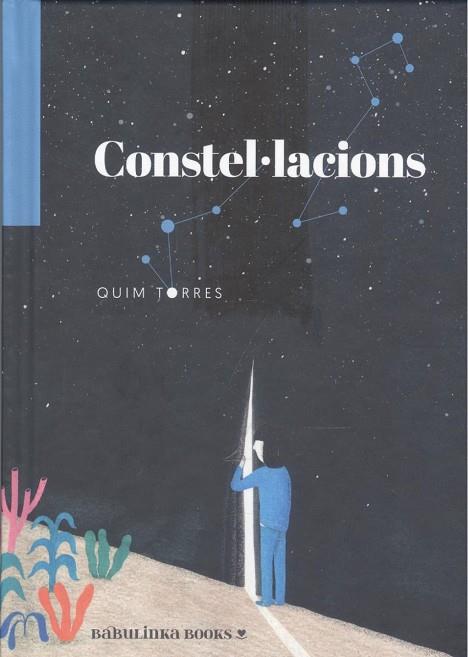 Constel·lacions | 9788412080889 | Torres Torres, Quim