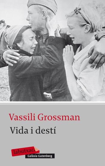 Vida i destí | 9788499303987 | Grossman, Vasili / Llovet, Jordi