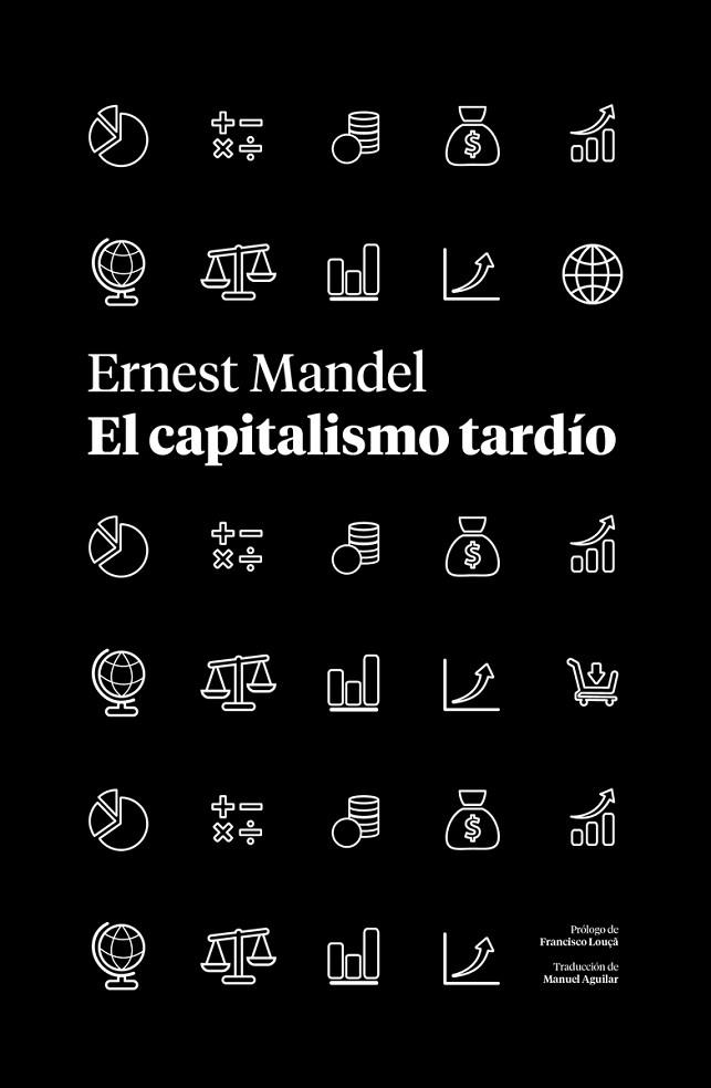 El capitalismo tardío | 9788419719218 | Mande, Ernest