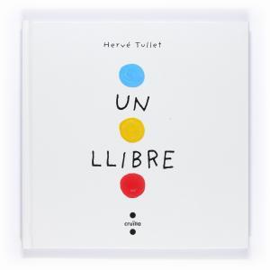 Un llibre | 9788466126281 | Tullet, Hervé
