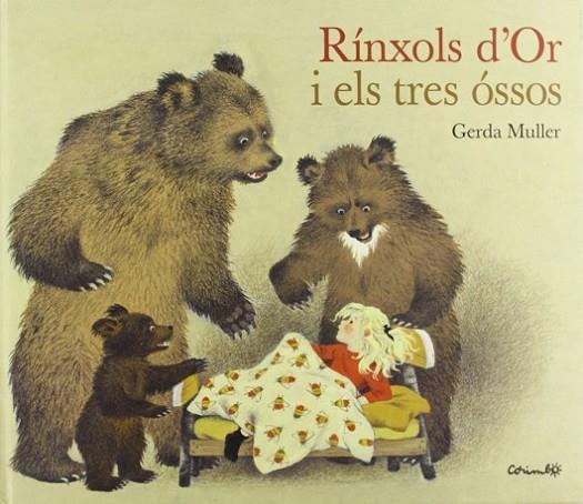 RINXOLS D'OR I ELS TRES OSSOS | 9788484700999 | Muller, Gerda