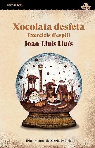 Xocolata desfeta | 9788419659347 | JOAN LLUIS LLUIS