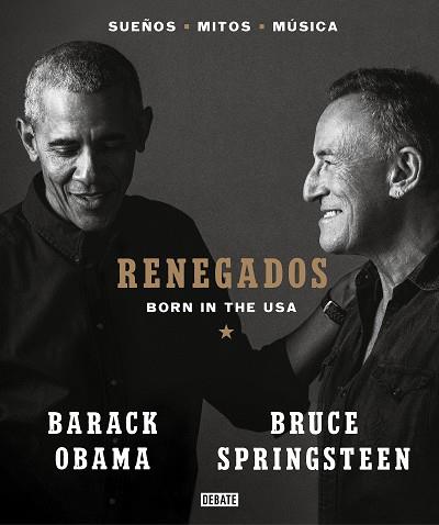 Renegados | 9788418619649 | Springsteen, Bruce / Obama, Barack