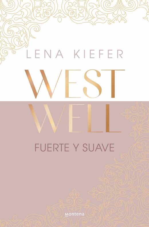 Fuerte y suave (Westwell 1) | 9788419746887 | Kiefer, Lena