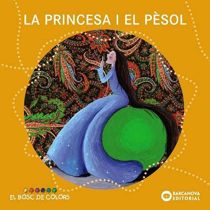 La princesa i el pèsol | 9788448931506 | Baldó, Estel / Gil, Rosa / Soliva, Maria