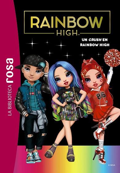 La Biblioteca rosa. Rainbow High, 6. Un crush en Rainbow High | 9788419316639 | Rubio-Barreau, Vanessa