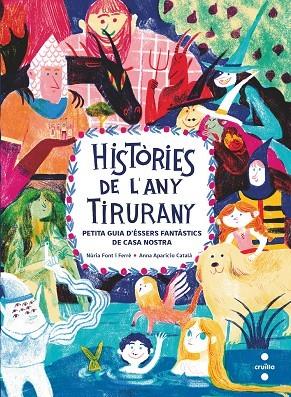 Històries de l'any tirurany | 9788466150088 | Font i Ferré, Núria ; Aparicio Català, Anna ( il.) 