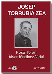 El metge Josep Torrubia Zea | 9788418618161 | Toran Belver, Rosa / Martínez Vidal, Àlvar