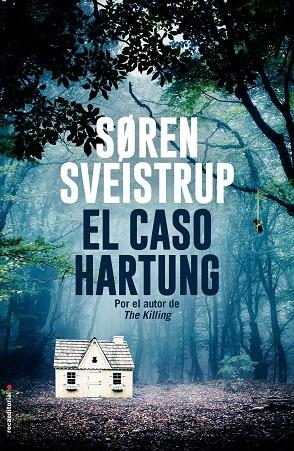 El caso Hartung | 9788417305659 | Sveistrup, Søren
