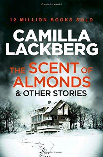 The scent of almonds and other stories | 9780007479078 | Läckberg, Camilla