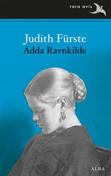 Judith Fürste | 9788490651322 | Ravnkilde, Adda
