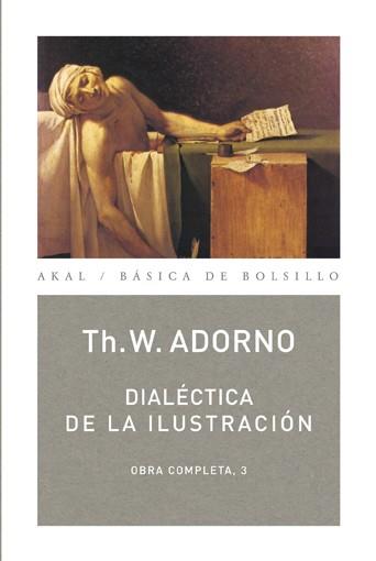 Dialéctica de la Ilustración | 9788446016779 | Adorno, Theodor W. / Horkheimer, Max