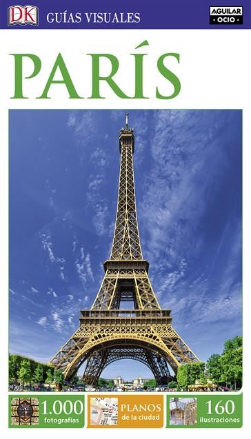 París (Guías Visuales) | 9788403516410 | VV. AA.
