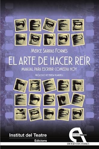 El arte de hacer reír. Manual para escribir comedia hoy | 9788418119552 | Sarrias Fornés, Mercè