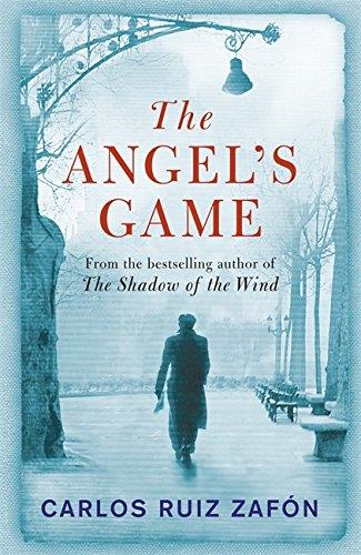 The Angel's Game: The Cemetery of Forgotten Books 2 | 9780753826492 | Ruiz Zafón, Carlos