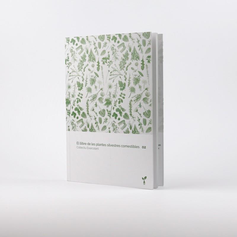 El llibre de les plantes silvestres comestibles 02 | plantcom02 | col.lectiu eixarcolant