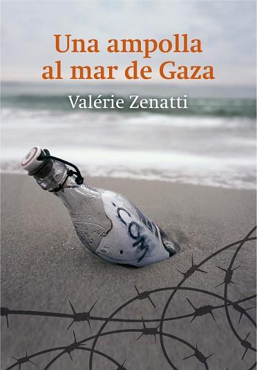 Una ampolla al mar de Gaza | 9788466141017 | Zenatti, Valérie