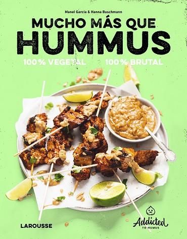 Mucho más que hummus. 100% vegetal | 9788419250469 | Garcia, Manel / Buschmann, Hanna